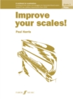 Improve your scales! Piano Grade 3 - Book