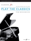Classic FM: Play The Classics - Book