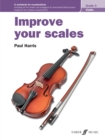 Improve Your Scales! Violin Grade 4 - Book