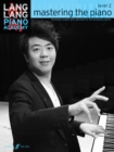 Lang Lang Piano Academy: mastering the piano level 2 - Book