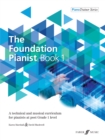 The Foundation Pianist Book 1 - Book