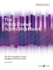 The Pianotrainer Scales Workbook - Book