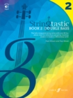 Stringtastic Book 2: Double Bass - Book