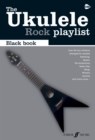 The Ukulele Rock Playlist Black Book - eBook