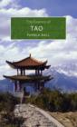The Essence of Tao : An Illuminating Insight into This Traditional Chinese Philosophy - Book
