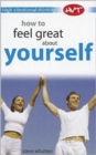 How to Feel Great About Yourself - Book