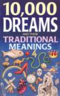 10,000 Dreams and Traditional Meanings - eBook