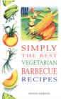 Simply the Best Veg. BBQ Recipes - eBook
