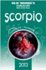 Old Moore's Horoscope 2013 Scorpio - eBook