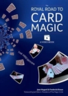 The Royal Road to Card Magic : Handy card tricks to amaze your friends now with video clip downloads - Book