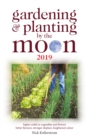 Gardening and Planting by the Moon 2019 - Book