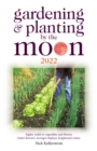 Gardening and Planting by the Moon 2022 - Book