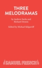 Three Melodramas - Book
