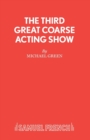 The Third Great Coarse Acting Show - Book