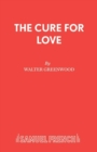 Cure for Love : Play - Book