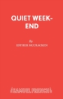 Quiet Week-end : Play - Book