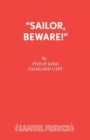 Sailor Beware : Play - Book