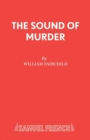 Sound of Murder : Play - Book