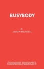Busybody : Play - Book