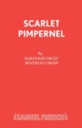 The Scarlet Pimpernel : Adapted from Baroness Orczy - Book
