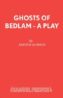 Ghosts of Bedlam - Book