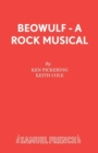 "Beowulf" : A Rock Musical Libretto - Book