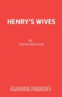 Henry's Wives : The Much-married Musical - Book