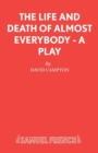 Life and Death of Almost Everybody - Book