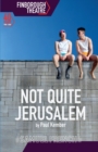 Not Quite Jerusalem - Book