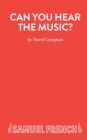 Can You Hear the Music? - Book