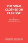 Put Some Clothes on, Clarisse! - Book