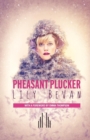 Pheasant Plucker - Book