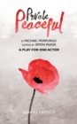 Private Peaceful - A Play For One Actor - Book