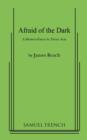 Afraid of the Dark - Book