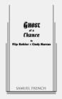 Ghost of a Chance - Book