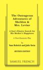 The Outrageous Adventures of Sheldon & Mrs. Levine (Revised) - Book