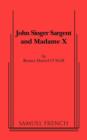 John Singer Sargent and Madame X - Book