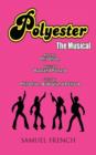 Polyester The Musical - Book