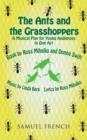 The Ants and the Grasshoppers (Musical) - Book
