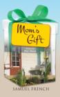 Mom's Gift - Book