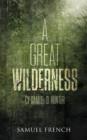 A Great Wilderness - Book