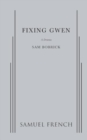 Fixing Gwen - Book