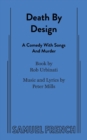 Death by Design : A Comedy with Songs and Murder - Book