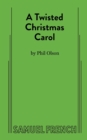 A Twisted Christmas Carol - Book