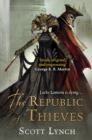 The Republic of Thieves : The Gentleman Bastard Sequence, Book Three - eBook