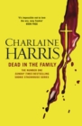 Dead in the Family : A True Blood Novel - eBook