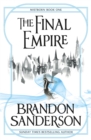 The Final Empire : Mistborn Book One - Book
