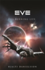 Eve: The Burning Life - Book