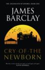 Cry of the Newborn : The Ascendants of Estorea 1 - eBook