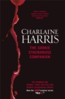 The Sookie Stackhouse Companion : A Complete Guide to the Sookie Stackhouse Series - Book